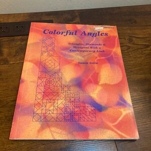 Colorful Angles Susan Stein Quilt Ptn Kokopelli Triangles Diamonds Hexagons 1993